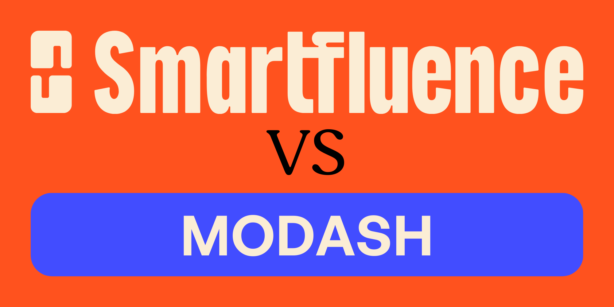 Modash vs. Smartfluence - Quel outil de marketing d'influence choisir ?